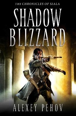 Shadow Blizzard - Alexey Pehov - cover