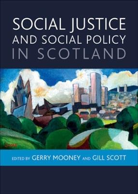 Social Justice and Social Policy in Scotland - cover
