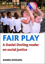 Fair play: A Daniel Dorling reader on social justice