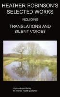Heather Robinson's Selected Works: Poetry - Heather Robinson - cover