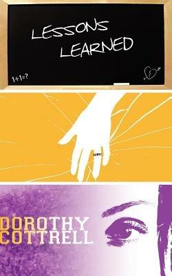 Lessons Learned - Dorothy Cottrell - cover