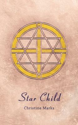 Star Child - Christine Marks - cover
