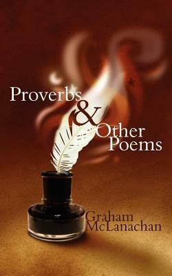 Proverbs and Other Poems - Graham McLanachan - cover