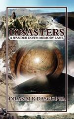 Disasters: A Wander Down Memory Lane