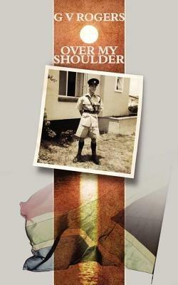 Over My Shoulder - G. V. Rogers - cover