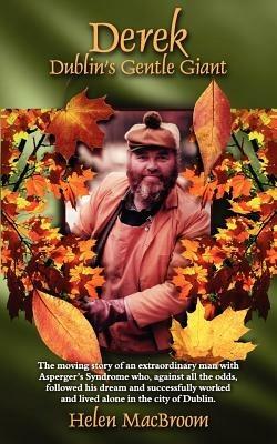 Derek: Dublin's Gentle Giant - Helen Macbroom - cover