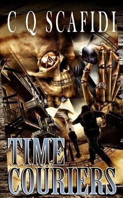 Time Couriers - C. Q. Scafidi - cover