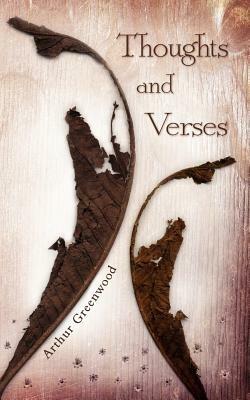Thoughts and Verses - Arthur Greenwood - cover