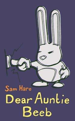 Dear Auntie Beeb - Sam Hare - cover