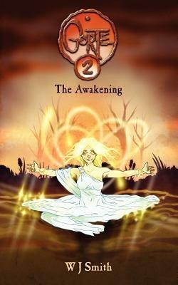 Gorte 2: The Awakening - W. J. Smith - cover