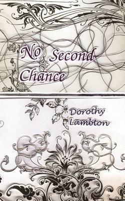 No Second Chance - Dorothy Lambton - cover