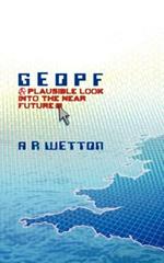 Geopf: A Plausible Look Into the Near Future