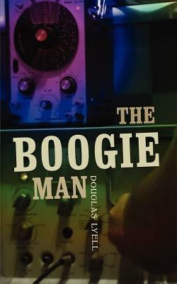 The Boogie Man - Douglas Lyell - cover