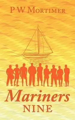 Mariners Nine - P. W. Mortimer - cover