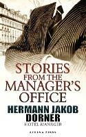 Stories from the Manager's Office - Hermann Jakob Dorner - cover