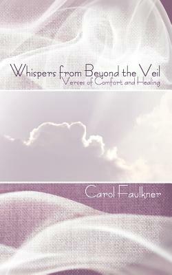 Whispers from Beyond the Veil - Carol Faulkner - cover
