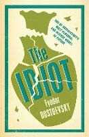 Libro in inglese The Idiot: New Translation Fyodor Dostoevsky