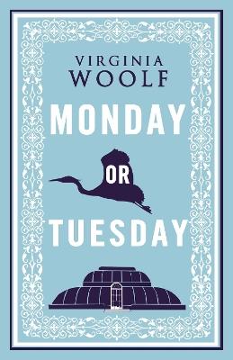 Monday or Tuesday - Virginia Woolf - cover