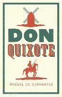Don Quixote: Newly Translated and Annotated (Alma Classics Evergreens) - Miguel de Cervantes - cover