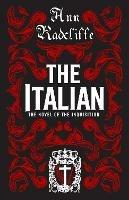 The Italian: Annotated Edition - Ann Radcliffe - cover