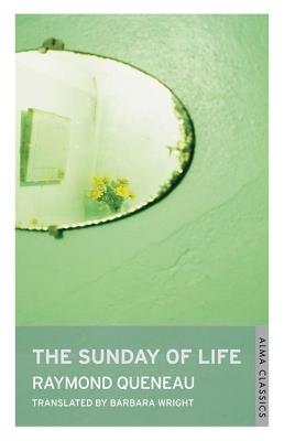 The Sunday of Life - Raymond Queneau - cover