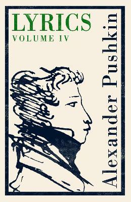 Lyrics: Volume 4 (1829-37) - Alexander Pushkin - cover