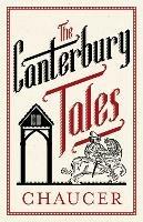 The Canterbury Tales: Fully Annotated Edition: Annotated Edition: 3,000 notes and 30 pages extra material - Geoffrey Chaucer - cover