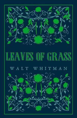 Leaves of Grass: Annotated Edition (Great Poets series) - Walt Whitman - cover