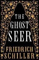 The Ghost-Seer - Friedrich Schiller - cover