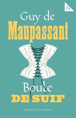 Boule de Suif - Guy de Maupassant - cover