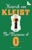 The Marquise of O - Heinrich von Kleist - cover