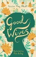 Good Wives - Louisa May Alcott - cover