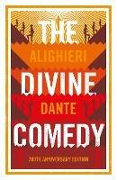 The Divine Comedy: Anniversary Edition - Dante Alighieri - cover