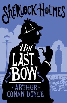 His Last Bow - Arthur Conan Doyle - cover