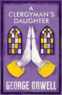 A Clergyman's Daughter: Annotated Edition - George Orwell - cover