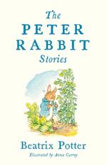 The Peter Rabbit Stories: with new colour illustrations by Anna Currey (Alma Junior Classics)