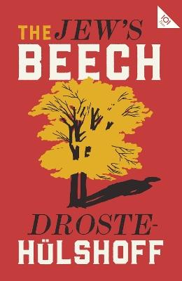 The Jew's Beech - Annette von Droste Hulshoff - cover