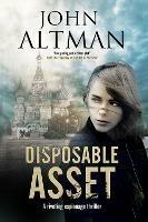 Disposable Asset - John Altman - cover