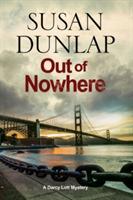 Out of Nowhere: A Zen Mystery Set in San Francisco - Susan Dunlap - cover