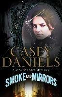 Smoke and Mirrors - Casey Daniels - cover