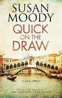 Quick on the Draw - Susan Moody - cover