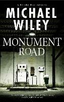 Monument Road - Michael Wiley - cover