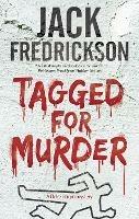 Tagged for Murder - Jack Fredrickson - cover