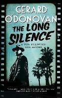 The Long Silence - Gerard O'Donovan - cover