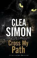 Cross My Path - Clea Simon - cover
