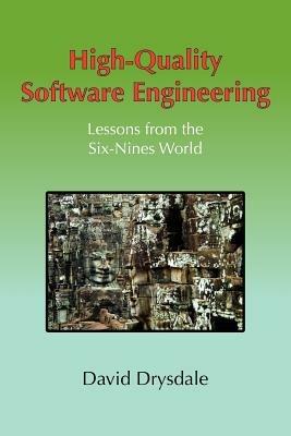 High-Quality Software Engineering - David Drysdale - cover
