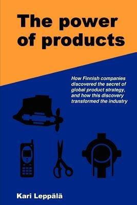 The Power of Products - Kari Leppala - cover