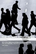The Human Performer