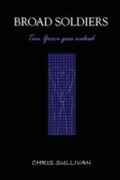 BROAD SOLDIERS - Tom Grove Goes Naked - Chris Sullivan - cover