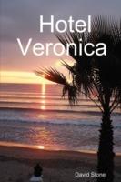 Hotel Veronica - David Stone - cover
